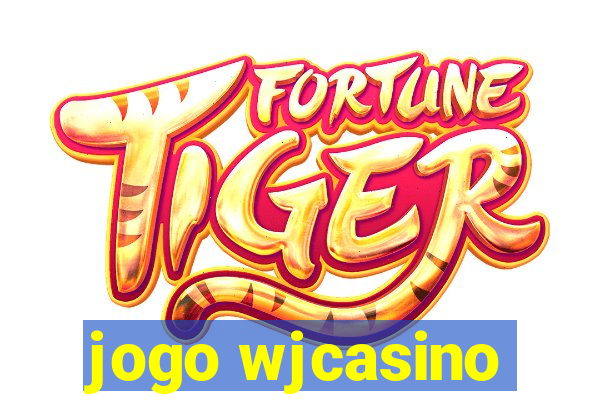 jogo wjcasino